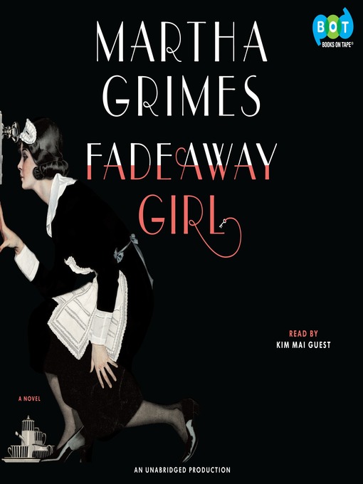 Title details for Fadeaway Girl by Martha Grimes - Wait list